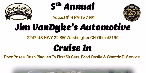 Jim VanDyke\u2019s Automotive 5th Annual Cruise In