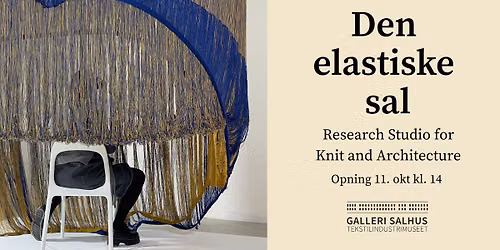 Den elastiske sal: Research Studio for Knit and Architecture