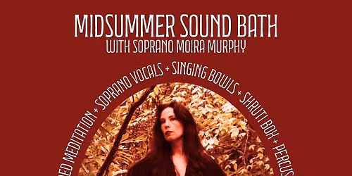 Midsummer Sound Bath