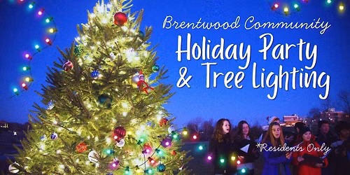Brentwood Community Holiday Party and Tree Lighting