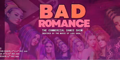 Bad Romance - The Dance Show (Inspired by Lady Gaga) Coffs Harbour