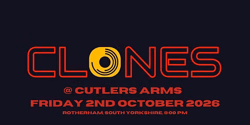 Clones at Cutlers Arms
