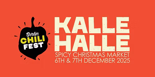Berlin Chili Fest: Spicy Christmas Market