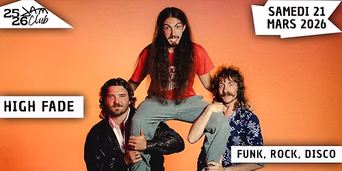HIGH FADE (Funk, Rock, Disco) au JAM