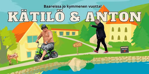 K\u00e4til\u00f6 & Anton Kalkun Pubin Vappubileiss\u00e4!