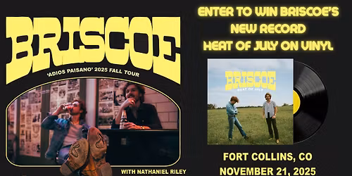 Briscoe w\/ Nathaniel Riley | Aggie Theatre | Presented by KRFC 88.9 FM & CSU Music Business