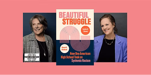 Sharon M Chubbuck and Cynthia M Ellwood, authors of BEAUTIFUL STRUGGLE