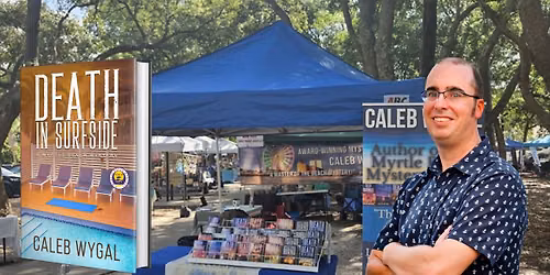 Caleb Wygal book signing at the Surfside Beach Festival of the Arts!