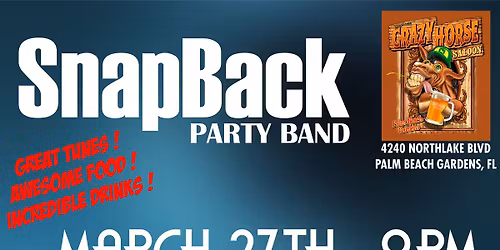 SnapBack Dance Rock Pary at the Crazy Horse 