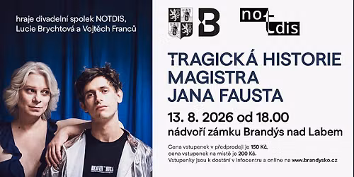 Tragick\u00e1 historie Magistra Jana Fausta - divadeln\u00ed soubor NOTDIS