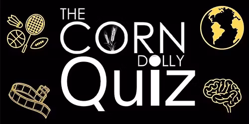The Corn Dolly Quiz