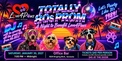 Totally 80's Prom