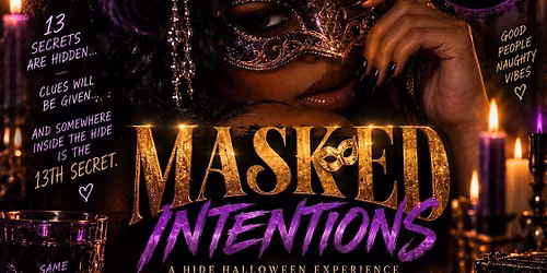 Masked Intentions: A Hide Halloween Experience