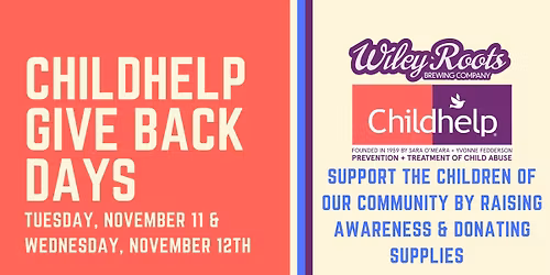 Childhelp Give Back Days @ Wiley Roots Brewing