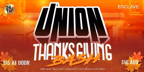 UNION Thanksgiving Bash at Enclave