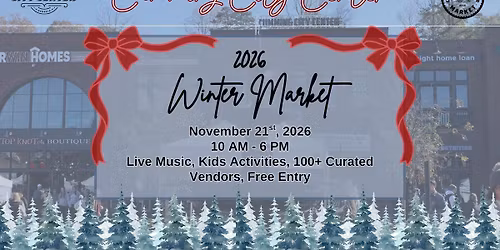 Cumming City Center Winter\/Holiday Market