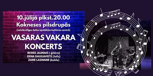 VASARAS VAKARA KONCERTS PILSDRUP\u0100S