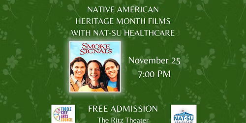 NAT-SU Healthcare Movie: Smoke Signals (1998)