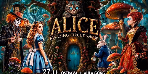 ALICE amazing circus show