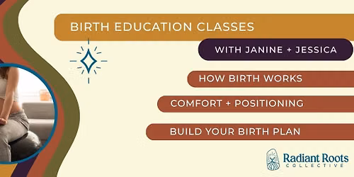 Comfort + Positioning for Labor + Birth