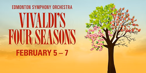 Edmonton Symphony Orchestra - Beethoven and Vivaldi at Francis Winspear Centre