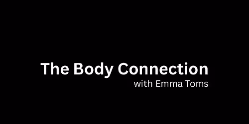 The Body Connection
