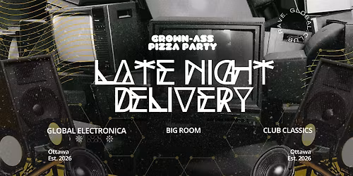 Grown-Ass Pizza Party (Late Night Delivery) x Concept Thursday (Ep. 01)