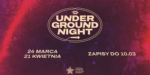 UNDERGOUND NIGHT\ud83c\udfb8| Przegl\u0105d Zespo\u0142\u00f3w Studenckich- Technikalia.26