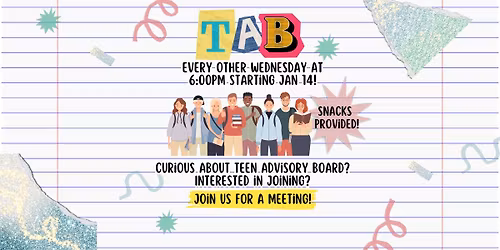 TAB: Teen Advisory Board