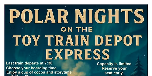 Polar Nights on the Toy Train Depot Express!