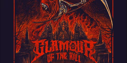 GLAMOUR OF THE K*ll at The Underworld - London \/\/ VENUE CHANGE
