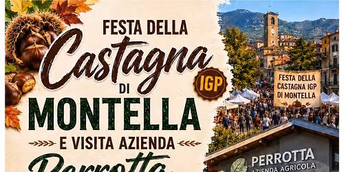 Sagra delle Castagne a Montella e visita azienda Perrotta 8 Novembre 2026