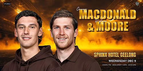 Connor Macdonald & Dylan Moore LIVE in Geelong!
