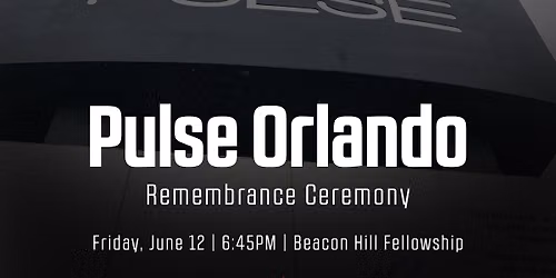 Pulse Orlando Remembrance Ceremony
