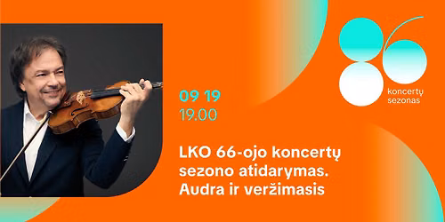 LKO 66-ojo koncert\u0173 sezono atidarymas. Audra ir ver\u017eimasis