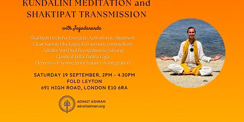 Kundalini Meditation and Shaktipat Transmission: Awaken, Align and Elevate Your Consciousness