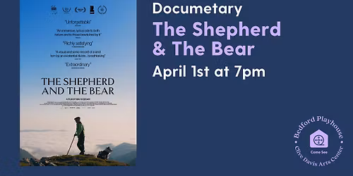 Documentary: The Shepherd & The Bear