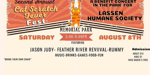 Second Annual Cat Scratch Fever Fest- Benefit concert for Lassen Humane Society