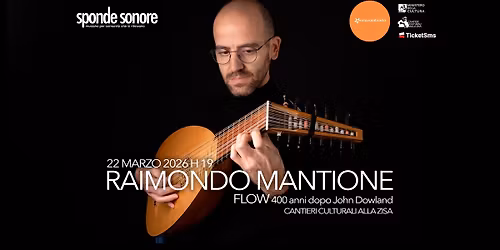 RAIMONDO MANTIONE "Flow" @ Sponde Sonore