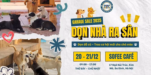 SNNC GARAGE SALE 2025 - "D\u1eccN NH\u00c0 RA S\u00c2N"