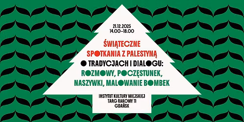 \u015awi\u0105teczne Spotkania z Palestyn\u0105: o tradycjach i dialogu  