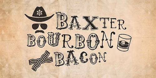 Baxter Bourbon Bacon