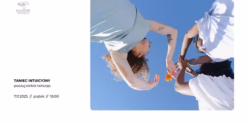 TANIEC INTUICYJNY - poczuj siebie ta\u0144cz\u0105c!
