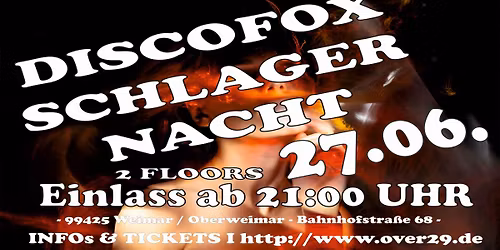 \u201e DISCOFOX & SCHLAGERNACHT \u201c