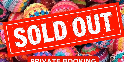 \u26d4\ufe0fPRIVATE BOOKING\u26d4\ufe0f - \ud83c\udf1f\ud83e\uddf6\ud83c\udf84CROCHET CHRISTMAS BAUBLES WORKSHOP\ud83c\udf84\ud83e\uddf6\ud83c\udf1f (EVENING)