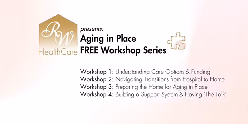 Aging in Place Workshop Series - Dartmouth, NS