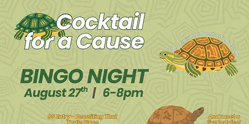 Bingo for a Cause @ The 205 - Benefiting That Turtle Place