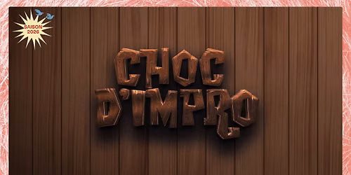 Le Choc D'impro Revient ! | Th\u00e9\u00e2tre D\u2019improvisation | La Basse Cour