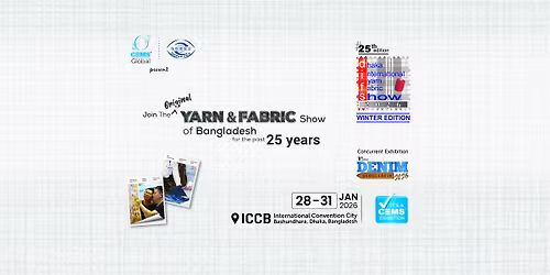 25th Dhaka Int'l Yarn & Fabric Show 2026 - Winter Edition