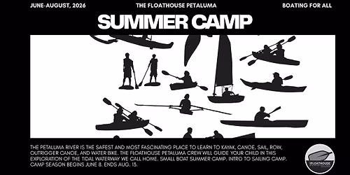 Intro to Sailing Camp at The Floathouse Petaluma Session 2